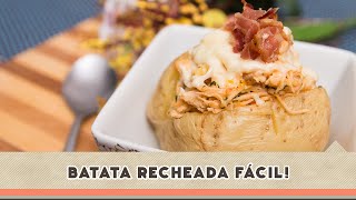 Batata Recheada Fácil  Receitas de Minuto 168 [upl. by Inahet]