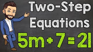 Solving TwoStep Equations  Algebra Equations [upl. by Juliane232]