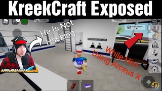 KreekCraft Saying This Guy Not Using Exploits Arceus X KreekCraft [upl. by Anerres792]