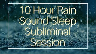 Become Extremely Polite and Charismatic  10 Hour Rain Sound  Sleep Subliminal  Minds in Unison [upl. by Enoid875]