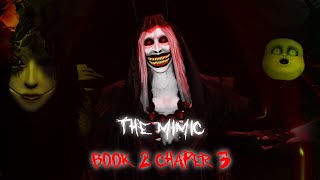 The Mimic Book 2 Chapter 3 Full Walkthrough [upl. by Nnylharas]