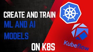 Build ML Models On Kubeflow AI and ML On Kubernetes [upl. by Nylzaj]