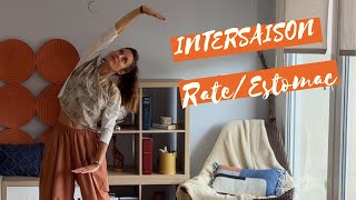 Qi gong Intersaison  Digestion Rate Estomac 19 juillet au 6 août 2024 [upl. by Panchito353]