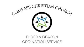 Elder amp Deacon Ordination Ceremony [upl. by Suter]