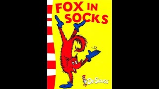 Fox in Socks [upl. by Ynattir661]