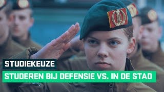 Studeren bij Defensie vs in de stad [upl. by Enovaj]