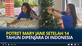 Potret Mary Jane setelah 14 Tahun Dipenjara di Indonesia Membatik amp Hias Pohon Natal Jelang Pulang [upl. by Ymaral]