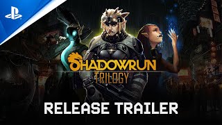 Shadowrun Trilogy  Release Trailer  PS5 amp PS4 Games [upl. by Aylad500]