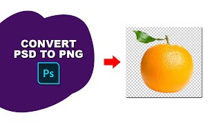 Convert PSD to PNG transparent background [upl. by Renae]