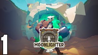 Moonlighter 1 Lets Play FR Le forgeron des débuts difficiles [upl. by Nilyahs]