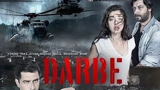 Darbe Full İzle Tek Parça İzle 2015 Yapımı [upl. by Eiramoj]