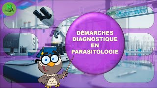 DEMARCHE DIAGNOSTIQUE EN PARASITOOLOGIE cours de parasitologie médicale [upl. by Airoled535]