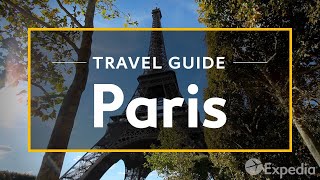 Paris Vacation Travel Guide  Expedia [upl. by Esyla]