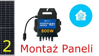 EZ1M 800  Montaż paneli  Instalacja fotowoltaiczna 800W na mikroinwerterze APSystem [upl. by Chancellor586]