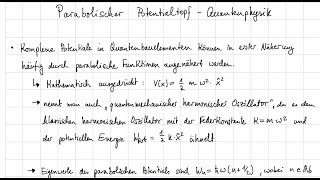 Parabolischer Potentialtopf  Quantenphysik [upl. by Ortensia]