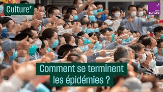 Comment se terminent les épidémies [upl. by Greenlee]