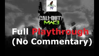 Call Of Duty Modern Warfare 3 2011 Full Playthrough No Commentary [upl. by Aihsotal]