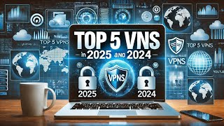 top 5 vpn in 2025 and 2024  Best vpn For Android [upl. by Benedetto]