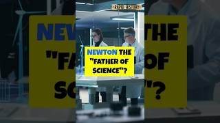 Isaac Newton  The Father of Modern Science  history rapidhistory shorts [upl. by Nadaha]