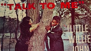 Little Willie John “ Talk To Me Talk To Me “ 1958 RampB hits [upl. by Muryh]