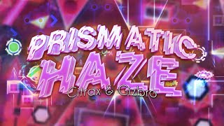 Prismatic Haze 100 by Cirtrax amp Gizbro [upl. by Beebe]