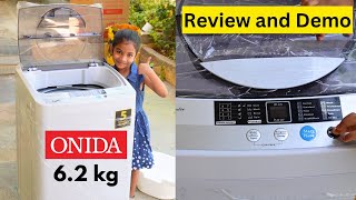 ONIDA 62 kg Fully Automatic Top Load Washing Machine  Review and Demo [upl. by Aninep]