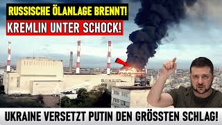 Ein Katastrophentag für Russland Die Ukraine hat Russlands größte Ölanlage in die Luft gejagt [upl. by Kyle]