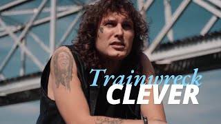 Clever ☂️ Trainwreck Official Music Video [upl. by Edniya366]