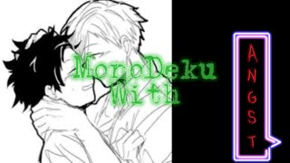 Monoma x Izuku angst Pt 1 [upl. by Weinberg975]