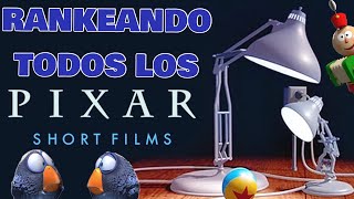 RANKEANDO TODOS LOS CORTOMETRAJES DE PIXAR [upl. by Carmella]