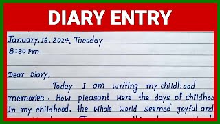 Write Diary Entry on Childhood Memories  Best English Diary Entry on Childhood Memories [upl. by Alekahs717]