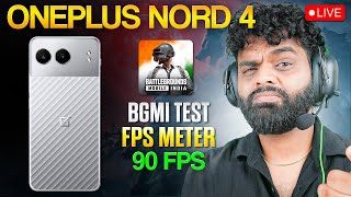 Testing BGMI in OnePlus Nord 4 with FPS Meter  Gaming Pathshala [upl. by Greabe671]