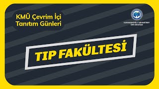 KMÜ TIP Fakültesi Tanıtım Yayını [upl. by Flessel]