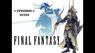 🛡️ Final Fantasy I 🎮 GBA 📜Guía 100 Episodio 3  ASTOS 🧝‍♀️ [upl. by Joel]