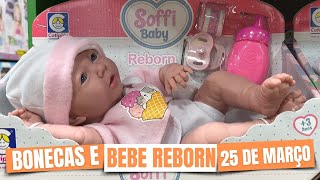 BONECAS BARATAS E BEBES REBORN NO ARMARINHOS FERNANDO  25 DE MARÇO  DIA DAS CRIANÇAS [upl. by Letsou756]