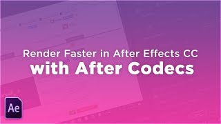 How to RENDER FASTER in After Effects CC 2018 with After Codecs [upl. by Eilhsa]