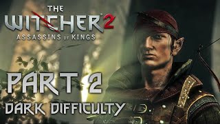 The Witcher 2 Enhanced Edition Gameplay Walkthrough 4K widescreen Part 2 [upl. by Penny505]