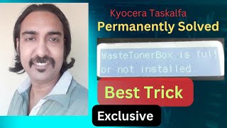 Waste Toner Box is Full Or Not Installed Problem Permanently Solved  Kyocera Taskalfa  JOYDEEP [upl. by Sucramed430]