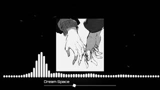 DREAM SPACE slowed and reverbed by sma4nyyflexx [upl. by Burkitt870]