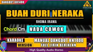 BUAH DURI NERAKA  RHOMA IRAMA  KARAOKE DANGDUT ORIGINAL KN1400 [upl. by Nosliw]