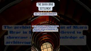 quotSkara Brae The Mysterious Stone Age Village Uncoveredquot conspiracyshorts conspiracytiktok facts [upl. by Hillery]