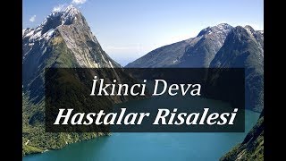 Hastalar Risalesi  İkinci Deva [upl. by Rehprotsirhc]