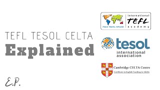 TEFL TESOL CELTA Difference Explained Which one is the best for you [upl. by Neelhtac]