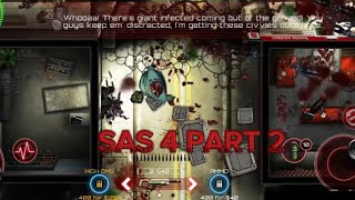 SAS 4 MOBILE GAMEPLAY PART 2 [upl. by Alrick]