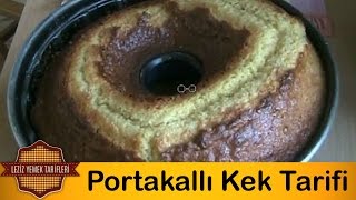 Portakallı Kek Tarifi [upl. by Senskell]