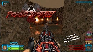 Project Brutality 30 Doom II Hell on Earth Playthrough [upl. by Rehtae]