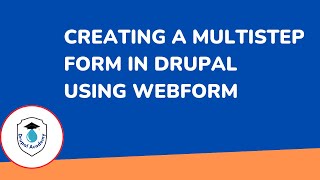 Creating Multi Step Form in Drupal Using Webform  Drupal 10 Tutorial [upl. by Hembree]