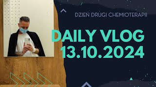 Życie z nowotworem mózgu  daily vlog  13102024  DZIEŃ DRUGI CHEMI glejak nowotwórmózgu [upl. by Laira]