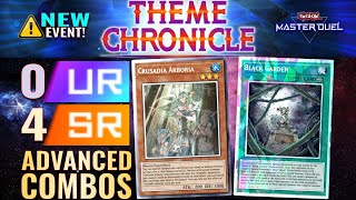 Theme Chronicles 0 UR 4 SRs Cheapest Black Garden Crusadia Advanced Combos  YuGiOh Master Duel [upl. by Hasheem]