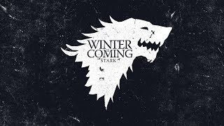 House Stark Theme  Game of Thrones S1S8  Ultimate Mix [upl. by Okimuk]